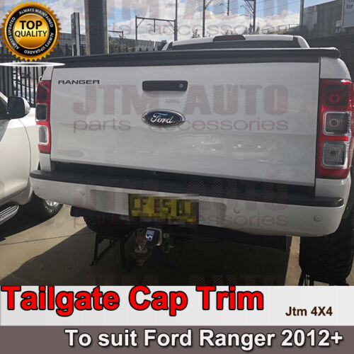 Tailgate Cap Protection Cover Trim Black to suit Ford Ranger PX PX2 PX3 2012+