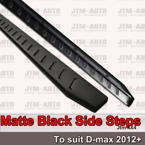 Heavy Duty Steel Black Side Steps suit ISUZU D-max Dmax Extra Cab 2012-2020