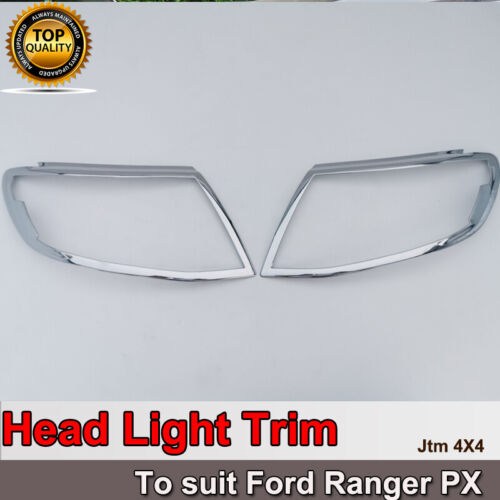 Chrome Head Light Trim Cover Protector to suit Suits Ford Ranger 2012-2015