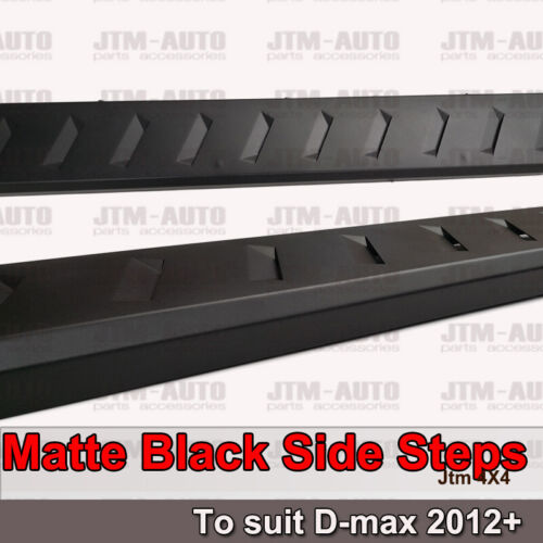 Heavy Duty Steel Black Side Steps suit ISUZU D-max Dmax Extra Cab 2012-2020