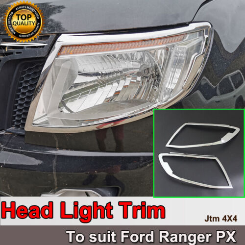 Chrome Head Light Trim Cover Protector to suit Suits Ford Ranger 2012-2015