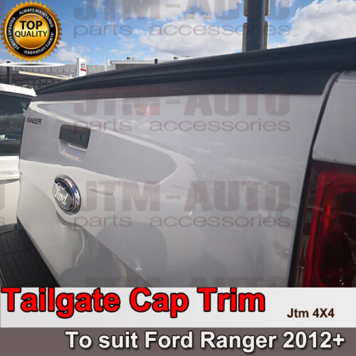 Tailgate Cap Protection Cover Trim Black to suit Ford Ranger PX PX2 PX3 2012+