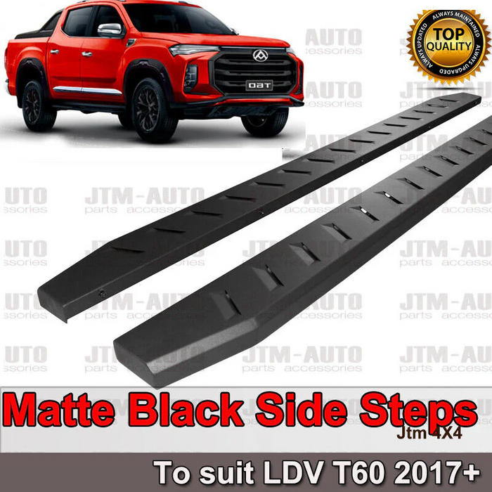 Heavy Duty Steel Black Side Steps to suit LDV T60 T-60 2017-2023