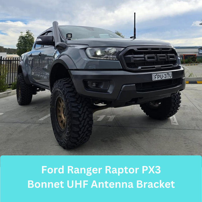 Bonnet UHF Antenna Bracket BB-001 to suit Ford Ranger Raptor 2018+